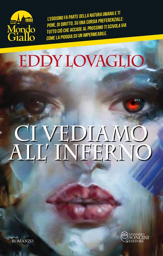 Ci vediamo all'inferno. Squadra Speciale Vi.D. - Eddy Lovaglio - copertina