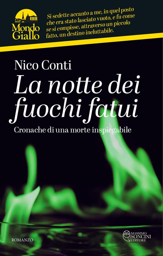 La notte dei fuochi fatui. Cronache di una morte inspiegabile - Nico Conti - copertina