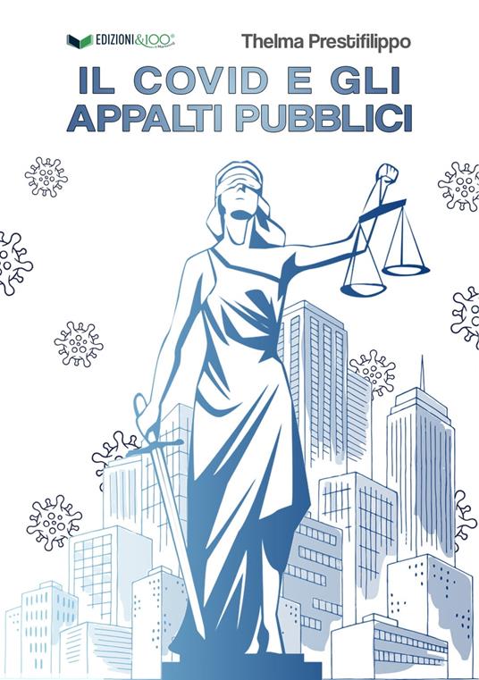 Il Covid e gli appalti pubblici - Thelma Prestifilippo - copertina