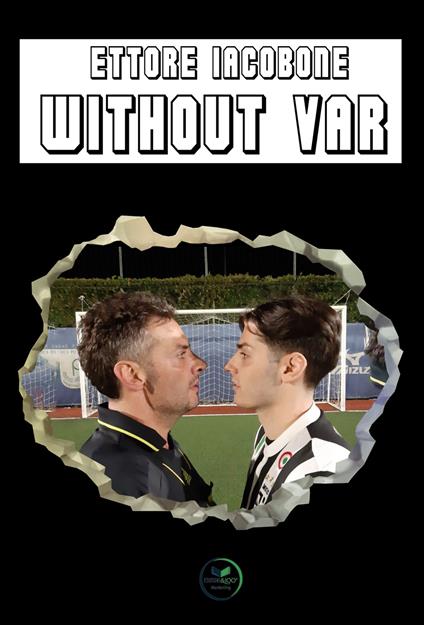 Without VAR - Ettore Iacobone - copertina