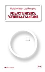 Privacy e ricerca scientifica e sanitaria