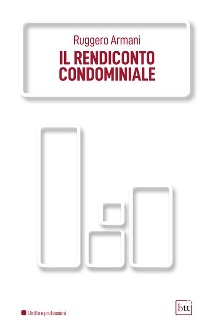 Il rendiconto condominiale - Armani Ruggero - copertina