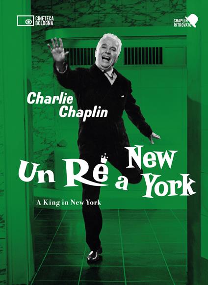 Un re a New York-A king in New York. 2 DVD. Con Libro - Charlie Chaplin - copertina