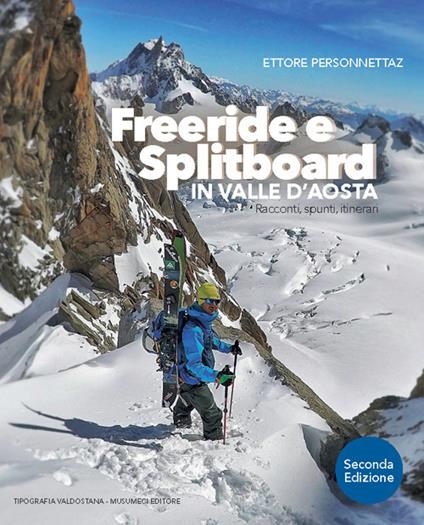 Freeride e Splitboard in Valle d'Aosta. Racconti, spunti, itinerari - Ettore Personnettaz - copertina