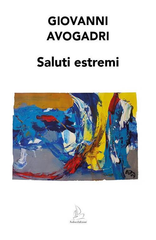 Saluti estremi - Giovanni Avogadri - copertina