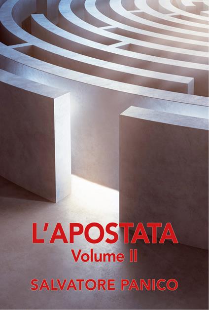 L'apostata. Vol. 2 - Salvatore Panico - copertina