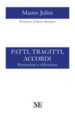 Patti, tragitti, accordi. Narrazioni e riflessioni