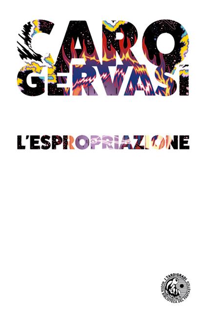 L'espropriazione - Caro Gervasi - copertina