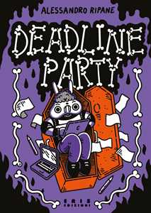 Libro Deadline party Alessandro Ripane