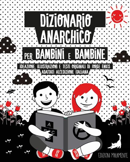 Dizionario anarchico per bambini e bambine - Jorge Enkis - copertina