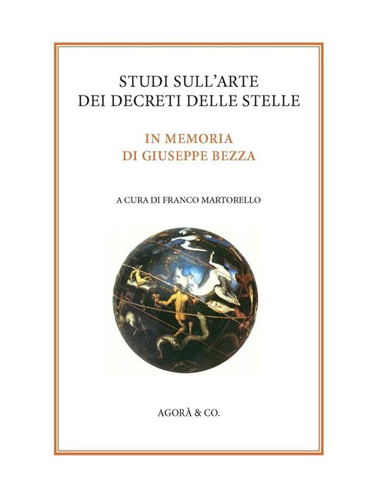 Studi sull'arte dei decreti delle stelle. In memoria di Giuseppe Bezza - copertina
