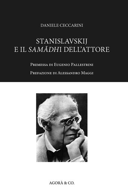 Stanislavskij e il samadhi dell'attore - Daniele Ceccarini - copertina