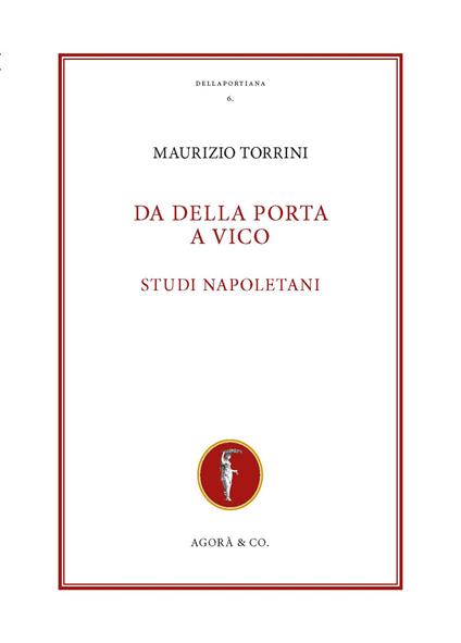 Da Della Porta a Vico. Studi napoletani - Maurizio Torrini - copertina