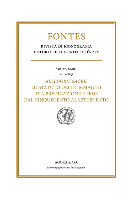 Allegorie sacre. Lo statuto delle immagini tra predicazione e fede dal Cinquecento al Settecento - copertina