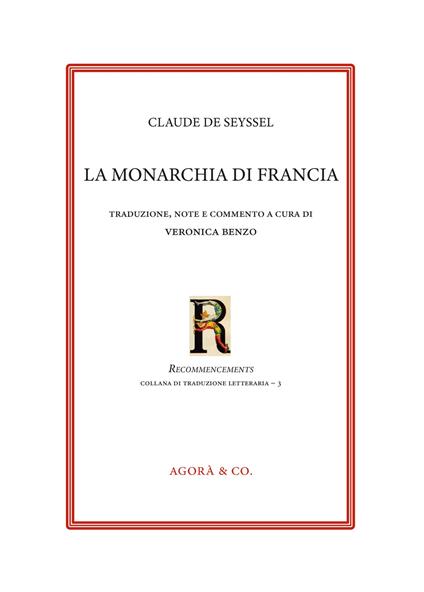 La monarchia di Francia. Ediz. bilingue - Claude De Seysse - copertina