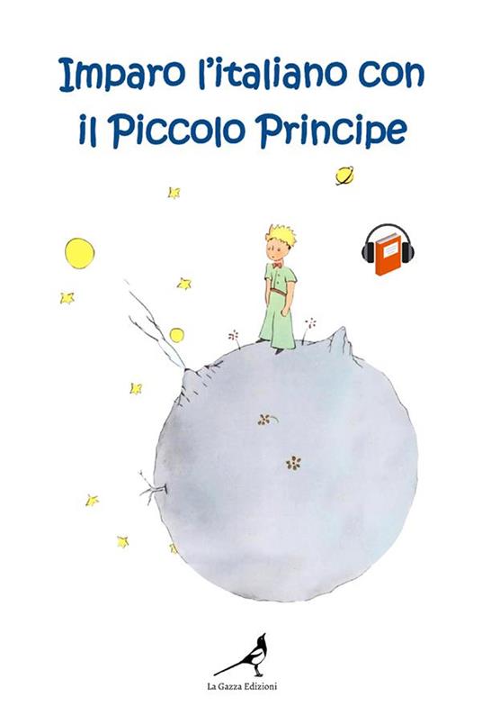 Imparo l'italiano con il Piccolo Principe. Ediz. tascabile - copertina