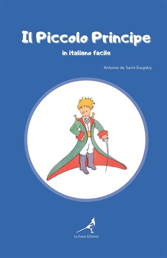 Il Piccolo Principe in italiano facile - Antoine de Saint-Exupéry - copertina