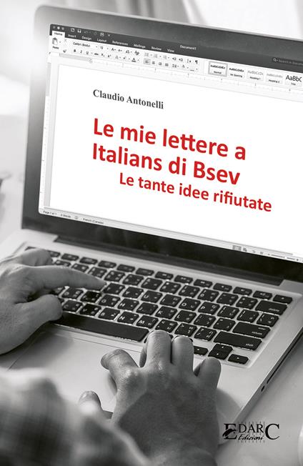 Le mie lettere a Italians di Bsev. Le tante idee rifiutate - copertina