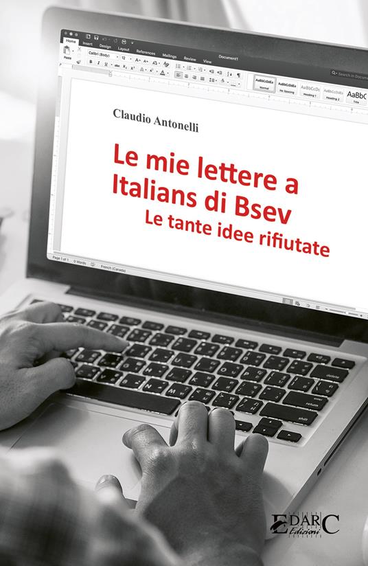 Le mie lettere a Italians di Bsev. Le tante idee rifiutate - copertina