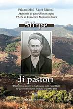 Stirpe di pastori. Memorie di gente di montagna