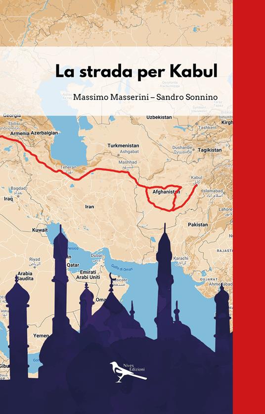 La strada per Kabul - Massimo Masserini,Sandro Sonnino - copertina