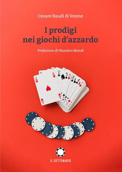 I prodigi nei giochi d'azzardo - Cesare Baudi Di Vesme - copertina