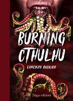 Burning Cthulhu