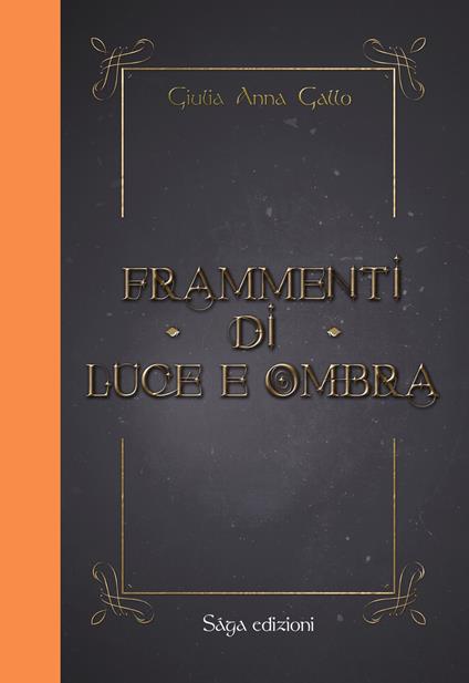 Frammenti di luce e ombra - Giulia Anna Gallo - copertina