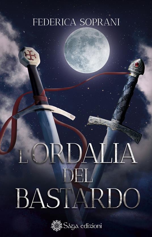 L'ordalia del Bastardo - Federica Soprani - copertina