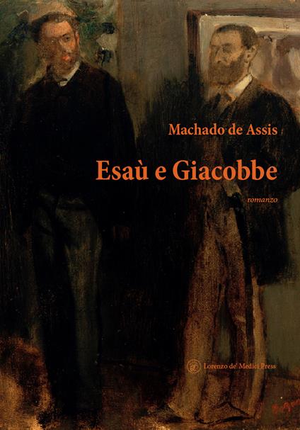 Esaù e Giacobbe - Joaquim Machado de Assis - copertina