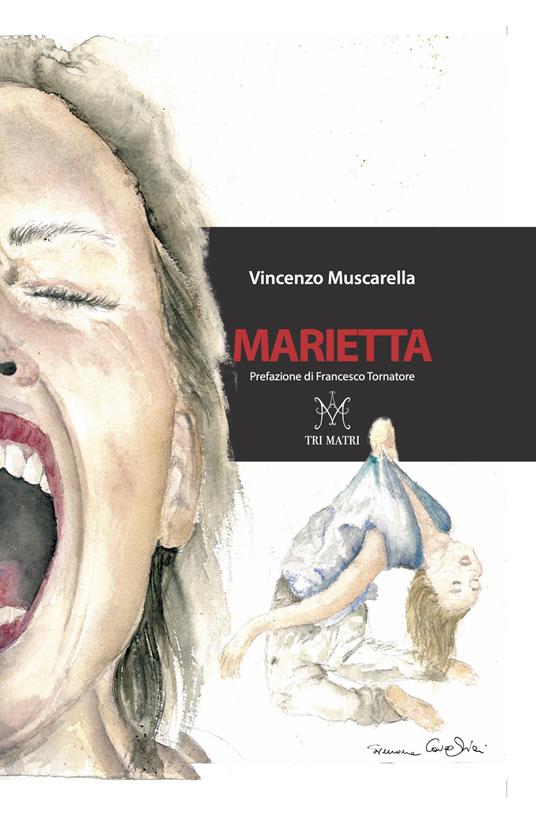 Marietta. Tri matri - Vincenzo Muscarella - copertina