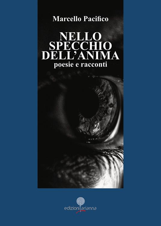 Nello specchio dell'anima - Marcello Pacifico - copertina