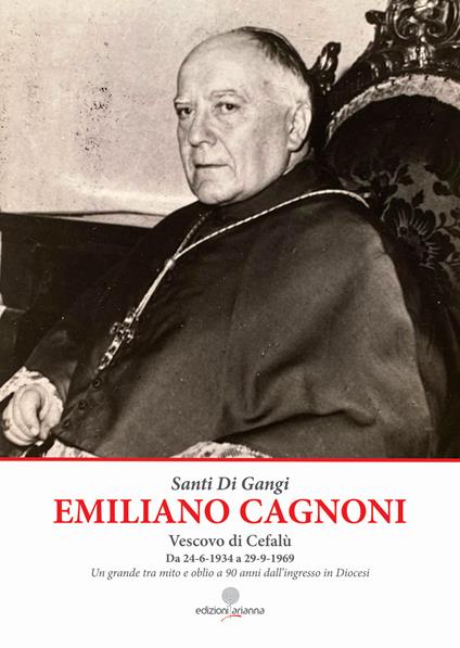 Emiliano Cagnoni vescovo di Cefalù - Santi Di Gangi - copertina