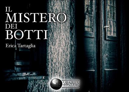 Il mistero dei botti - Erica Tartaglia - copertina