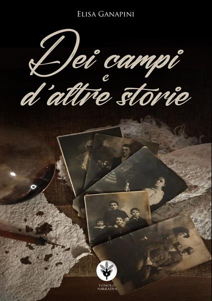 Dei campi e d'altre storie - Elisa Ganapini - copertina