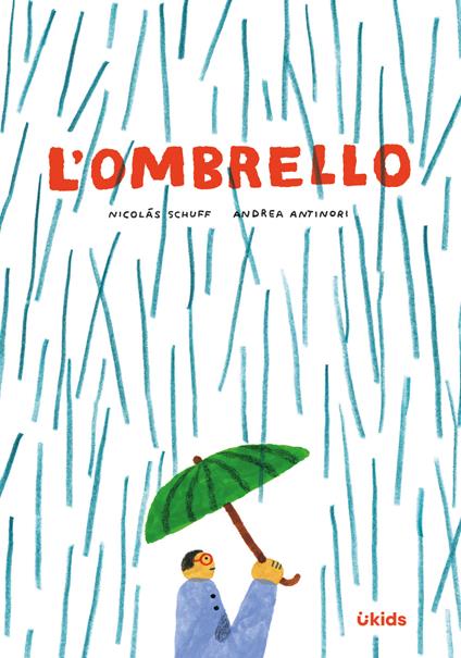 L'ombrello. Ediz. a colori - Nicolás Schuff - copertina