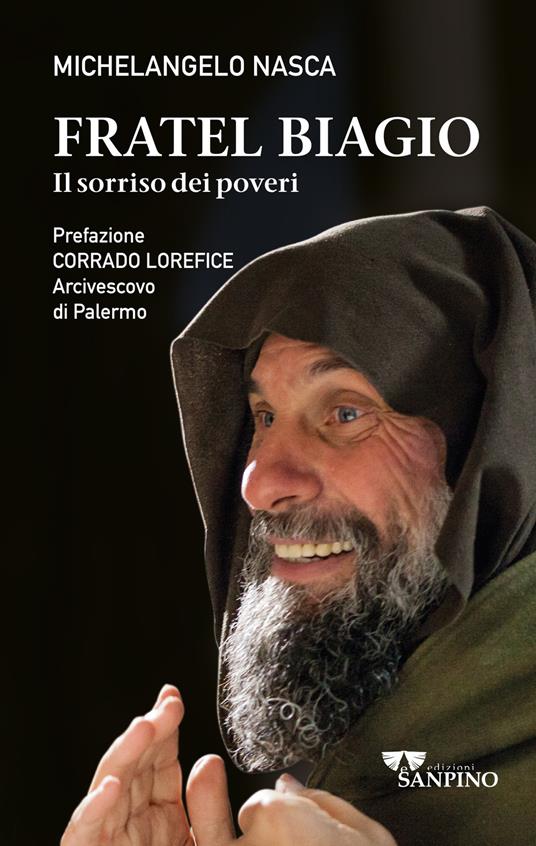 Fratel Biagio. Il sorriso dei poveri - Michelangelo Nasca - copertina