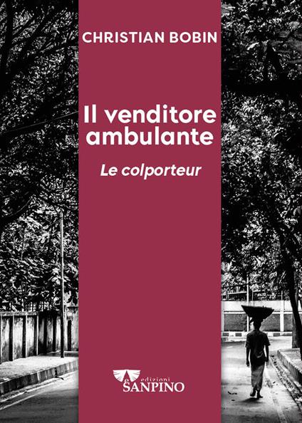 Il venditore ambulante - Christian Bobin - copertina
