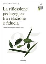 La riflessione pedagogica tra relazione e fiducia