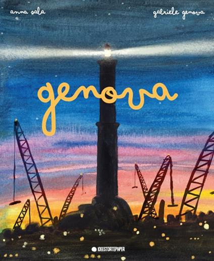 Genova. Ediz. a colori - Anna Sala - copertina