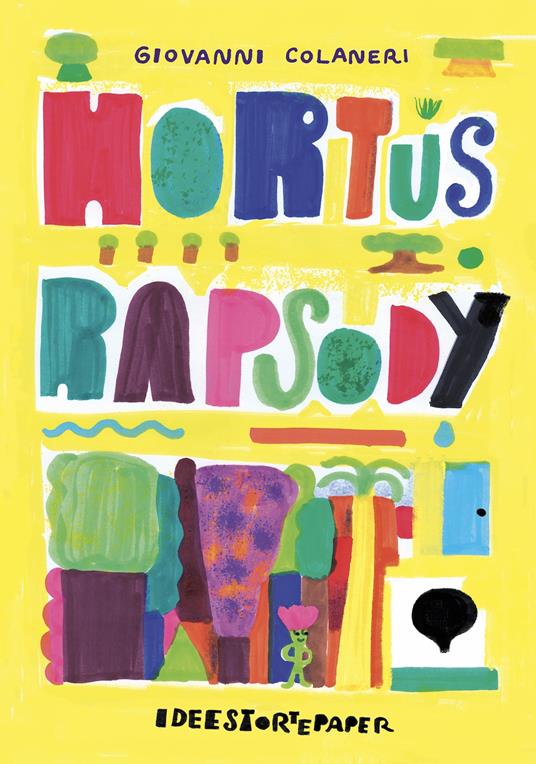 Hortus rapsody. Ediz. a colori - Giovanni Colaneri - copertina
