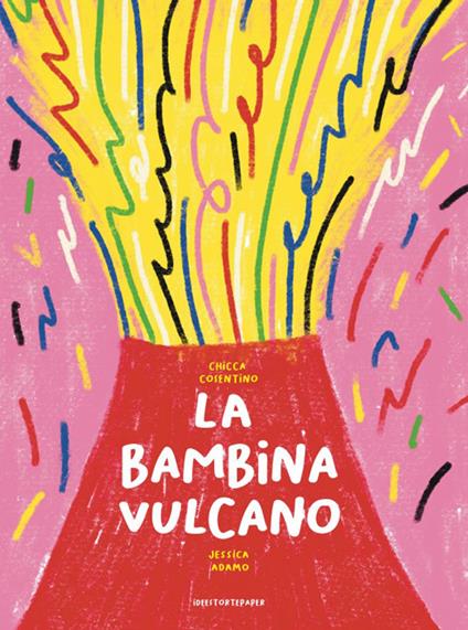 La bambina vulcano - Chicca Cosentino - copertina
