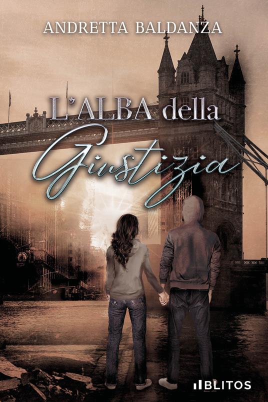 L'alba della giustizia - Andretta Baldanza - copertina