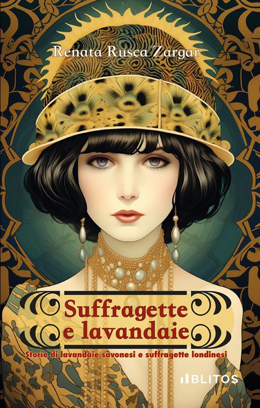 Suffragette e lavandaie - Renata Rusca Zargar - copertina