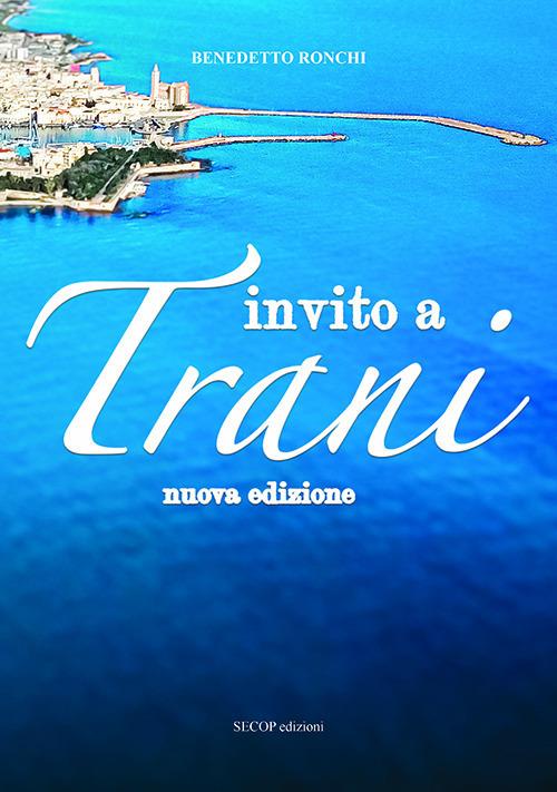 Invito a Trani - Benedetto Ronchi - copertina