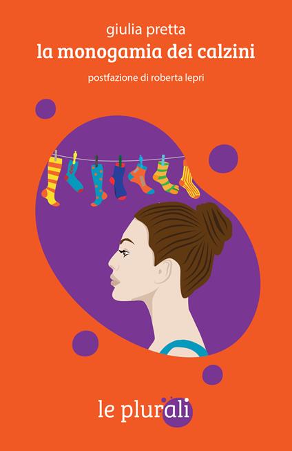 La monogamia dei calzini - Giulia Pretta - copertina