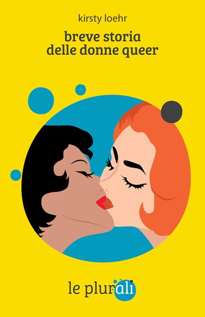 Breve storia delle donne queer - Kirsty Loehr - copertina