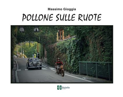 Pollone sulle ruote - Massimo Gioggia - copertina