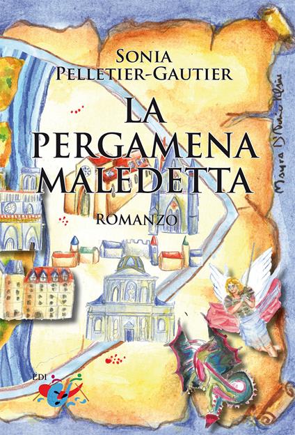 La pergamena maledetta. Un'indagine di Gérard Machet - Sonia Pelletier-Gautier - copertina