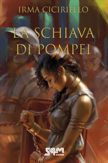 La schiava di Pompei - Irma Ciciriello - copertina